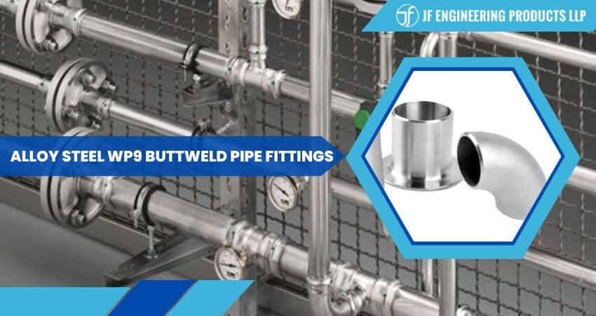 Alloy Steel WP9 Buttweld Pipe Fittings