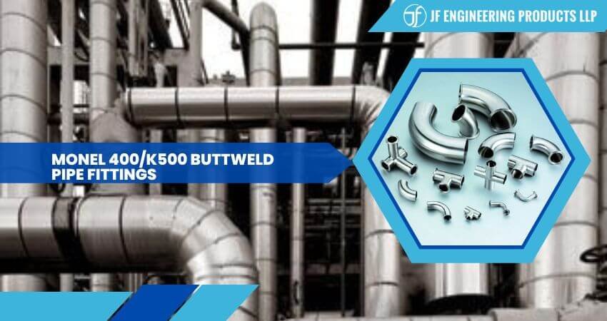 Monel 400/K500 Buttweld Pipe Fittings