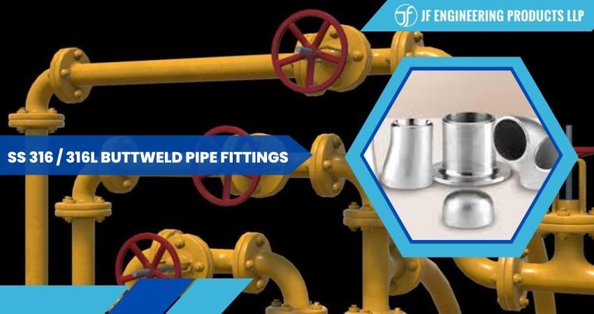 Stainless Steel 316 / 316L Buttweld Pipe Fittings