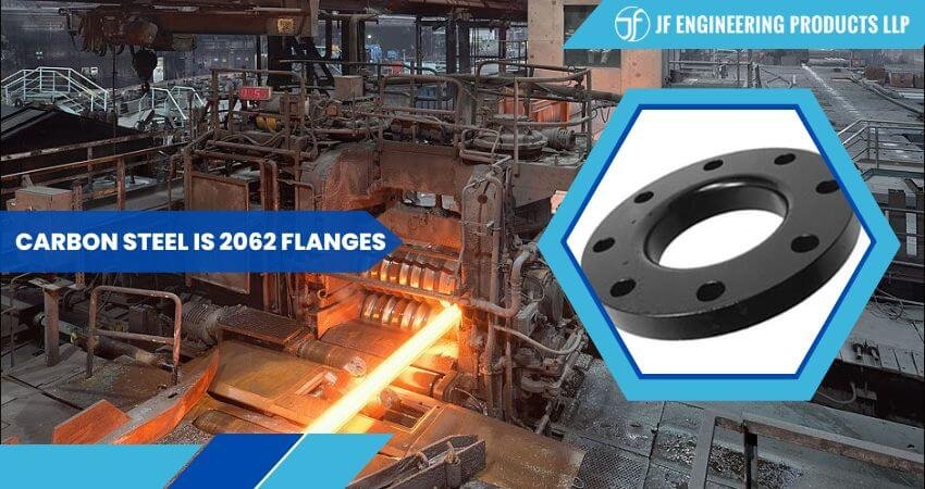 Carbon steel IS 2062 Flanges